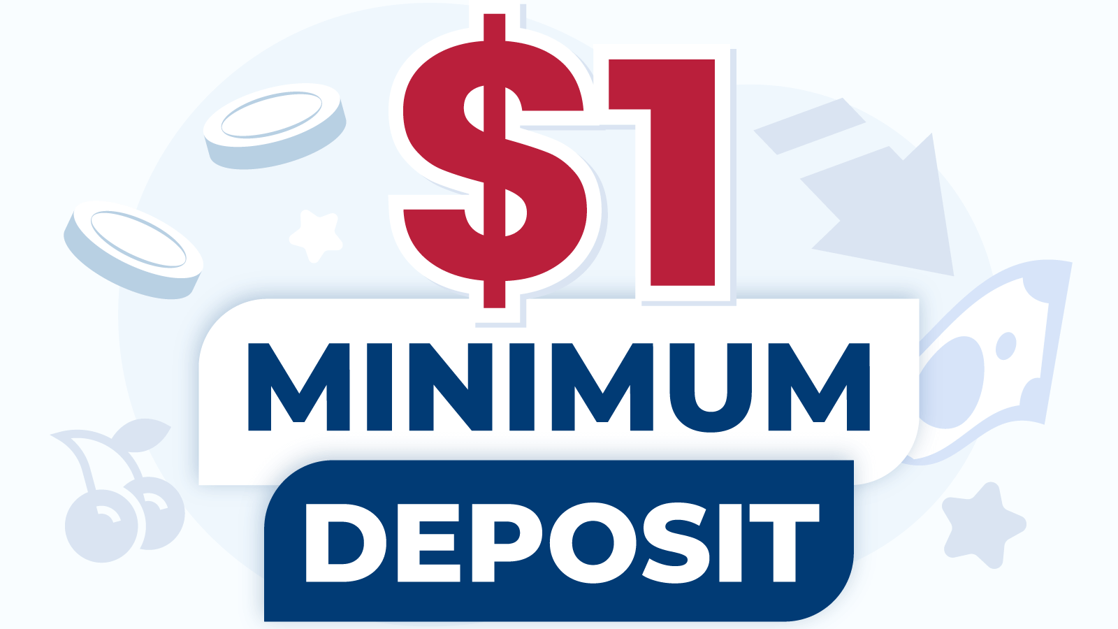 $1 Minimum Deposit Casinos