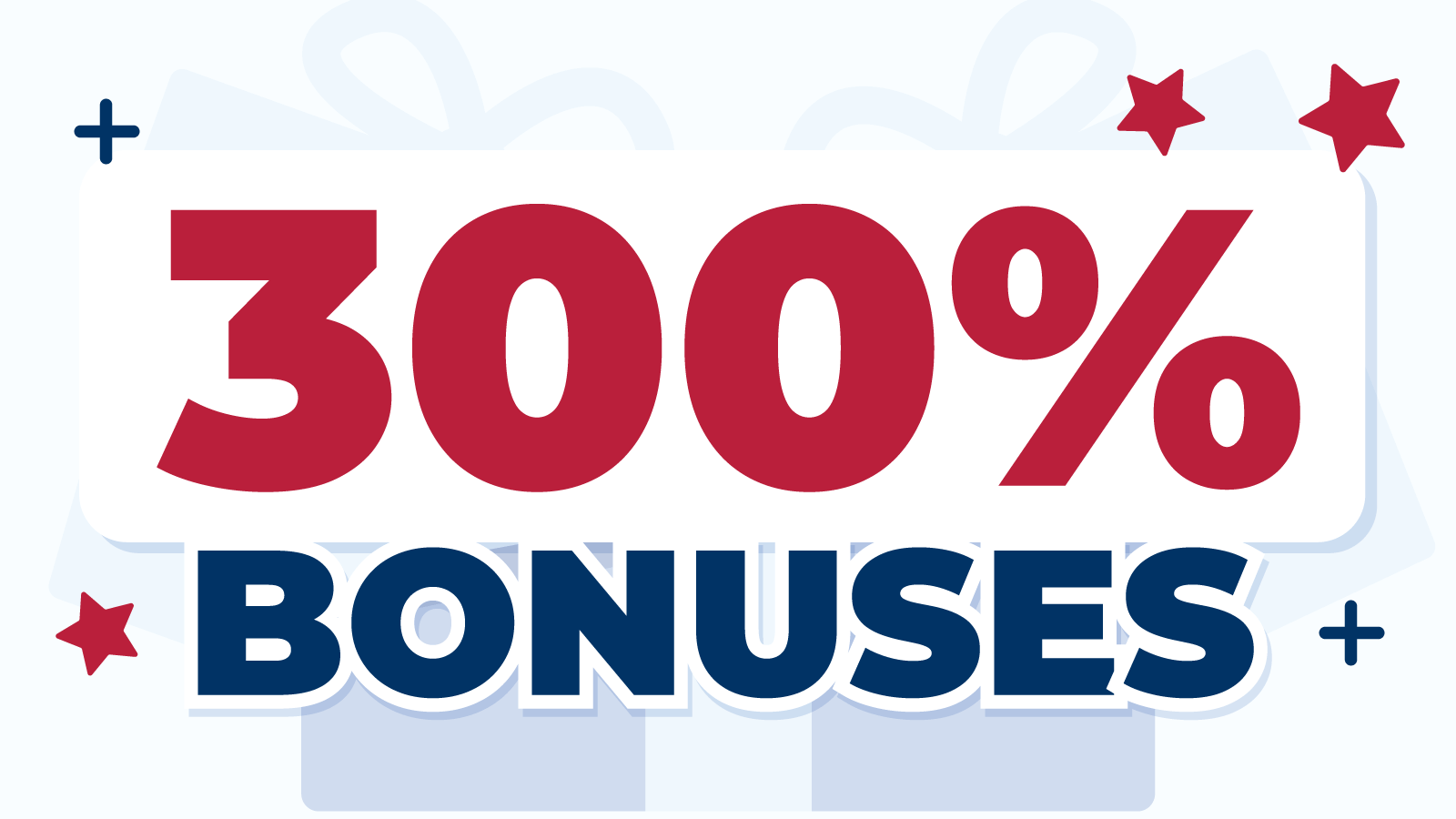 300% Deposit Bonus