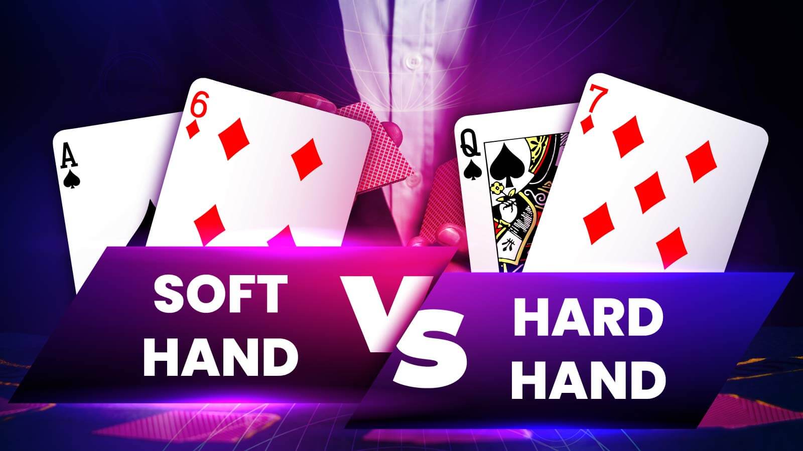 Beginner's Guide to Blackjack Soft and Hard Hands