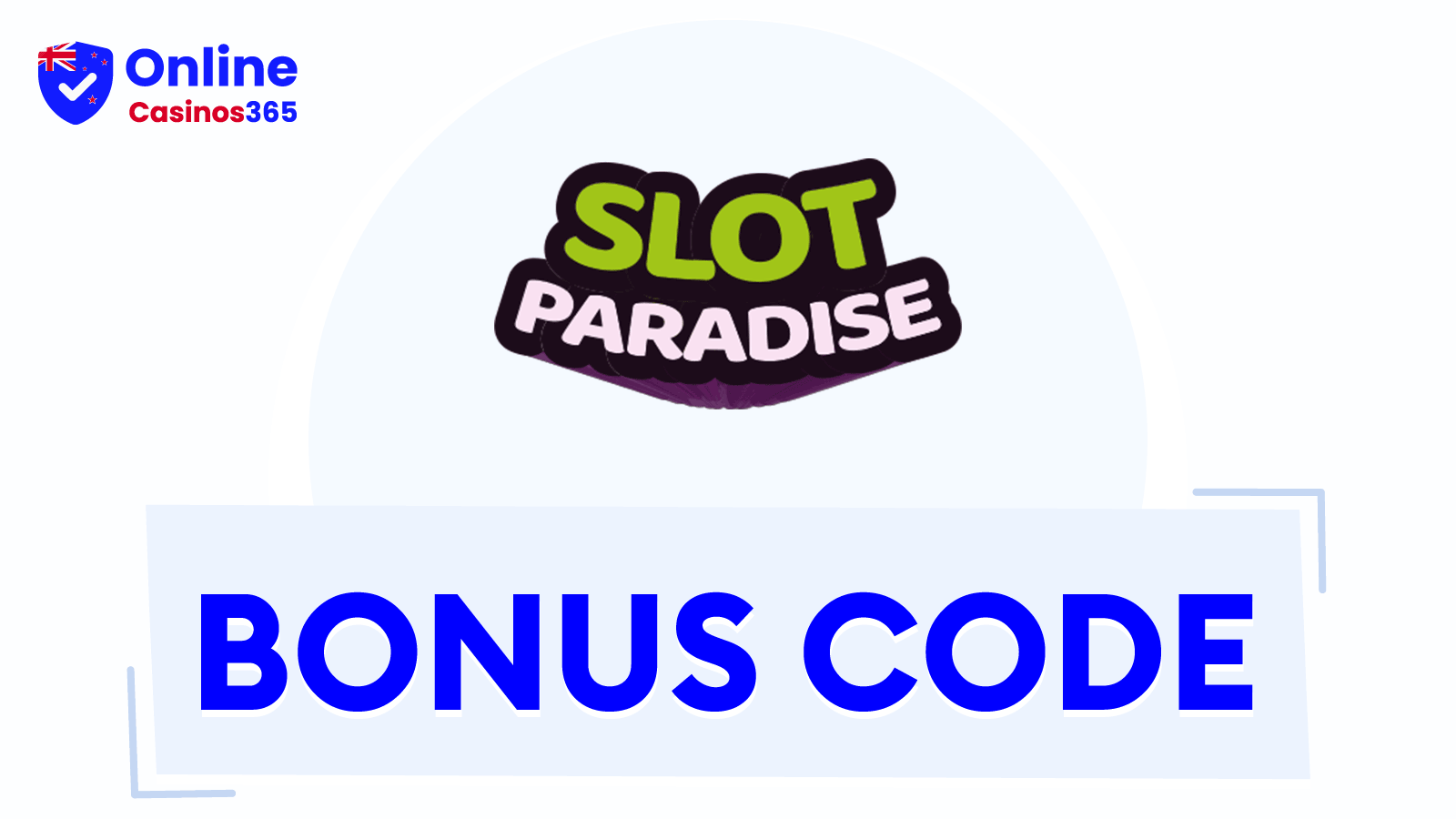 Slot Paradise Casino Bonus Codes