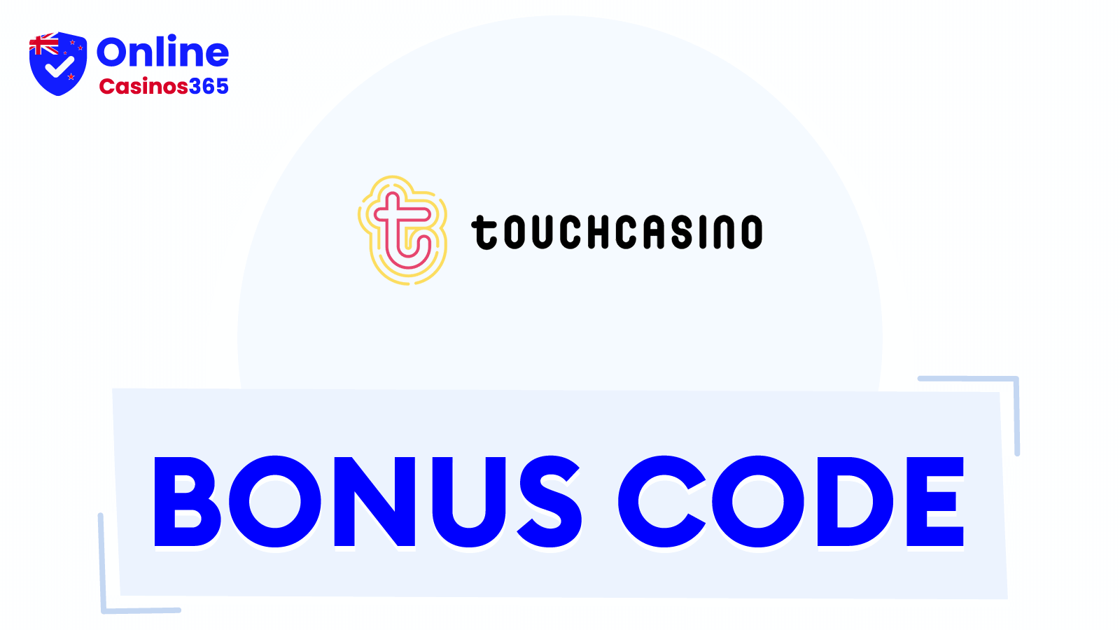 Touch Casino Bonus Codes